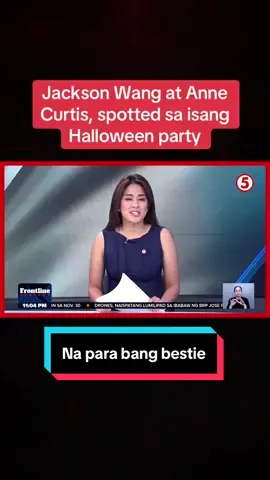 #FrontlineTonight | Trending ang pambansang dyosa na si Anne Curtis at si global star Jackson Wang. #NewsPH #EntertainmentNewsPH 