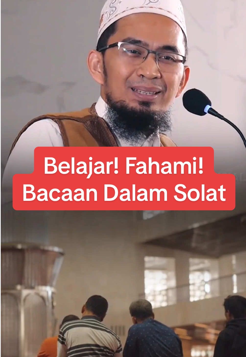 Solat hari-hari tapi masih tak tahu apa makna yang dibaca.. #solat #bacaansholat #fahamibacaansolatmu #ustadzadihidayat #ustazwadiannuar 