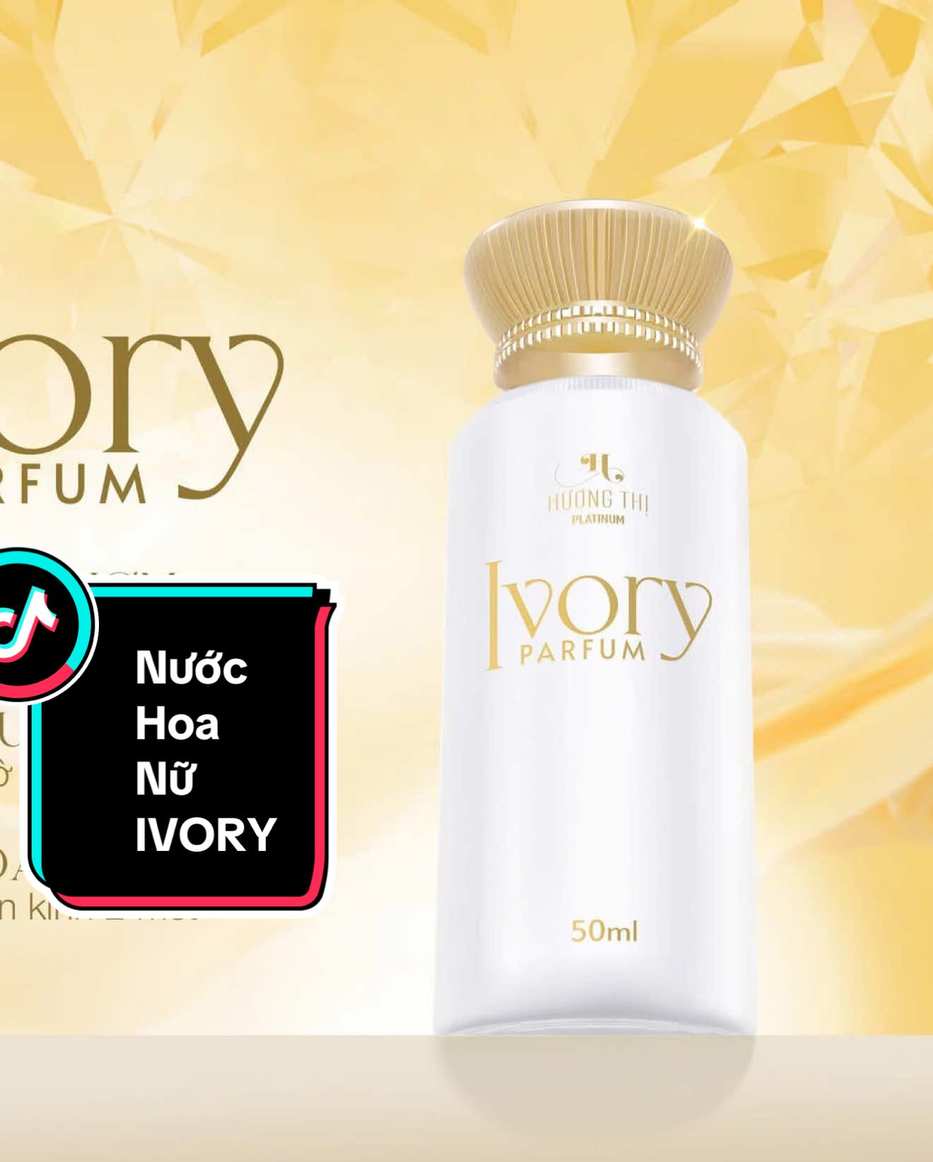 🌟 Nước Hoa Nữ IVORY - Được đánh giá là mùi hương ăn khách nhất trong các dòng nước hoa của Hương Thị, Ivory xứng đáng là “nữ hoàng” mới đầy sành điệu và sang trọng trong tủ đồ của Nàng hiện đại.  #huongthi #huongthiviethuong #nuochoahuongthi #ivory #xuhuong