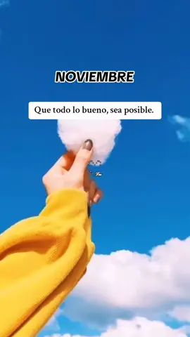 Noviembre #quetodolobuenoseaposible #noviembre #bienvenido #cosaspositivas #viral 