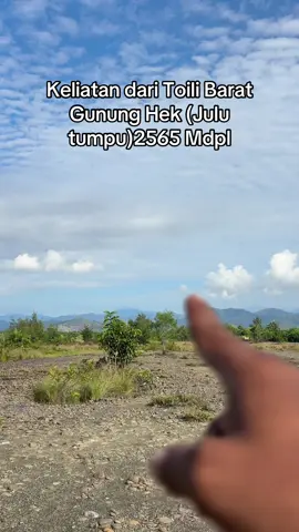 Gunung Hek 2565 bole masuk agenda summit @Mawar Hitam @sugiarso1123  #gununghek #luwukpride🏝🔥 #luwukbanggai #gunungindonesia 
