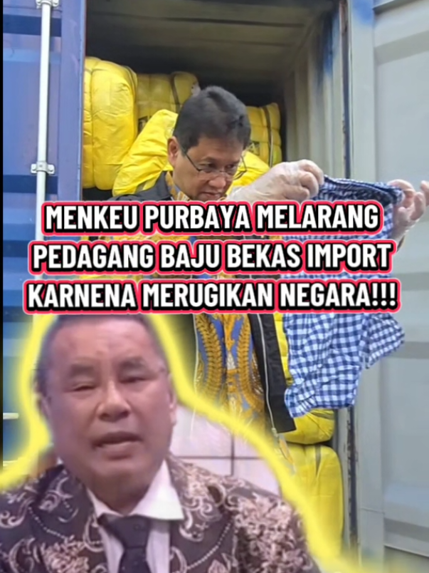 Video viral menkeu Purbaya melarang pedagang baju bekas import karena merugikan negara ???  #menkeu #purbaya #videoviral #trendingvideo #fypage 