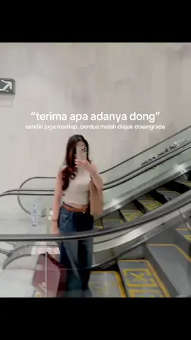 kalo dateng gaada gunanya mending gausah, sendiri pun aku bisa