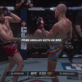 Prime Ankalaev gotta go #magomedankalaev #alexpereira #UFC #ufcedit #4k 