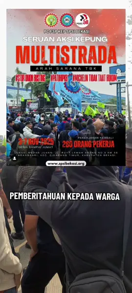 Rencana aksi demonstrasi di depan PT Multistrada / Michelin