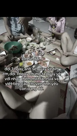 em sẽ đợi.. đợi 1 ngày,anh sẽ quay về tìm em,đợi 1 ngày chúng ta quay về với nhau thêm một lần nữa,và viết tiếp câu chuyện tình yêu,còn dang dở.#xuhuongtiktok 