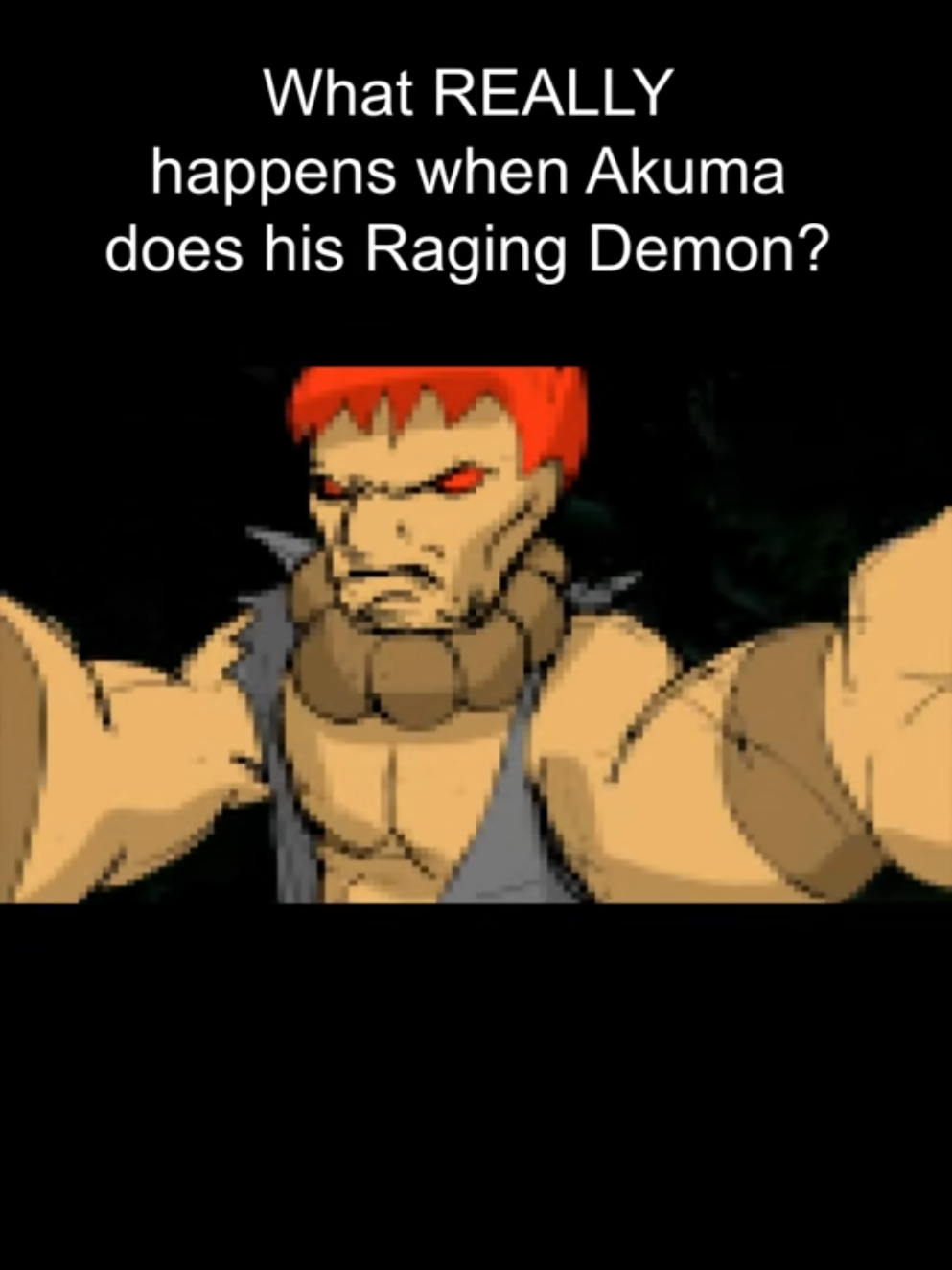 The TRUTH about Akuma's RAGING DEMON in Street Fighter 6! #akuma #豪鬼 #streetfighter #StreetFighter6 #スト6 