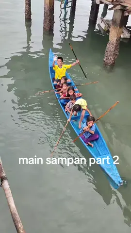 main sampan part 2 #pesisirpantai 