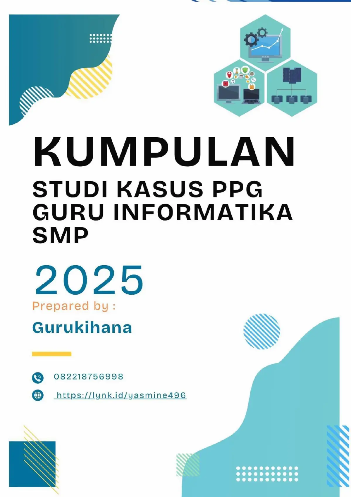 #studikasusppgsmp #studikasusmp #ukinppg #ukinppgtahap3informatika #fyppppppppppppppppppppppp