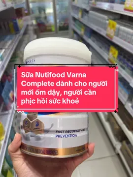 Sữa Nutifood Varna Complete dành cho người mới ốm dậy, người cần phịc hồi sức khoẻ#varna #concung #suacongthuc #suabot #xuhuong 