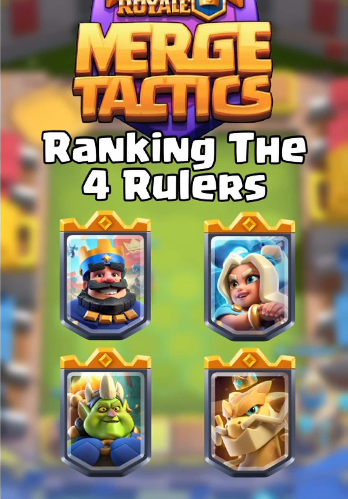 Merge Tactics - Ranking All 4 Rulers #clashroyale #mergetactics 
