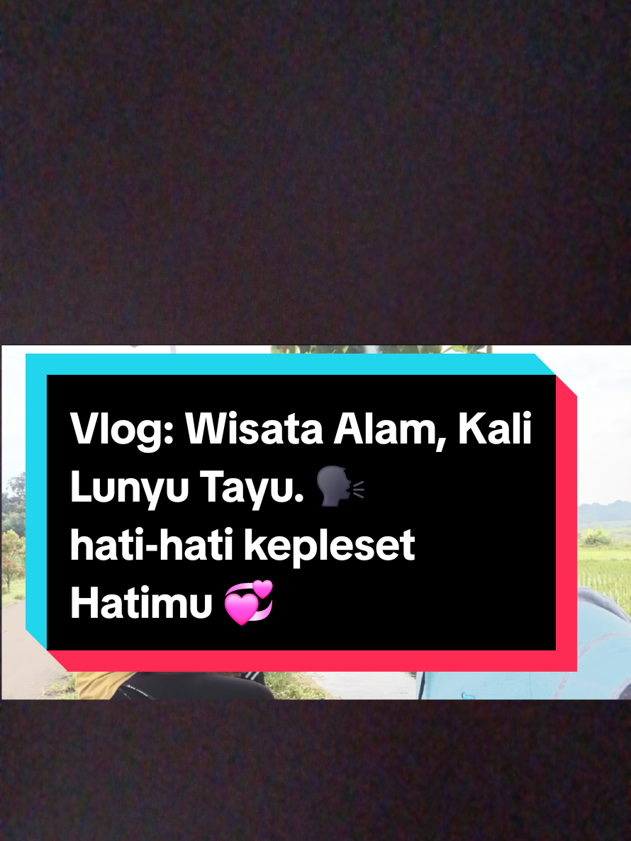 Wisata Alam, Kali Lunyu Tayu. Hati-hati kepleset Hatimu  #dailyvlog  #pesonaindonesia  #semuabisaditiktok  #hiburan 