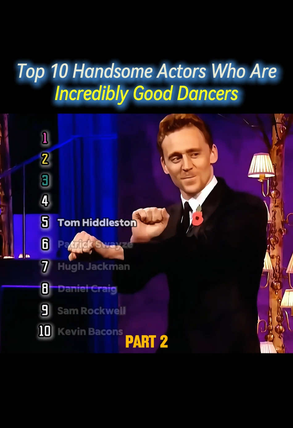 Part 2 - Top Handsome Actors Who Are Incredibly Good Dancers#number1 #ryangosling #danielcraig #samrockwell #kevinbacon #christopherwalken #dance #musictok #musicvideo #ranking #top #edits #fyp#showtime 