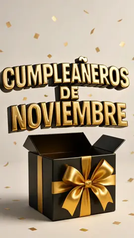 Feliz cumpleaños#felizcumpleaños #noviembre #felizdia #bendiciones #paratii 