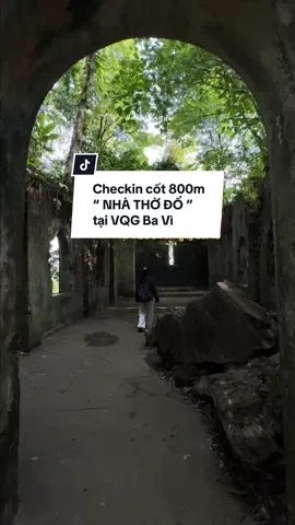 Tham quan “ Nhà thờ đổ” ở cột mốc 800m, phế tích tâm linh lẫn giữa những tán rừng già cổ thụ tươi xanh quanh năm xen lẫn bóng nắng tạo nên một khung hình ma mị mà lãng mạn. 🍂 #vanihaydi #nhathodo #bavi #vuonquocgiabavi #hoadaquybavi 