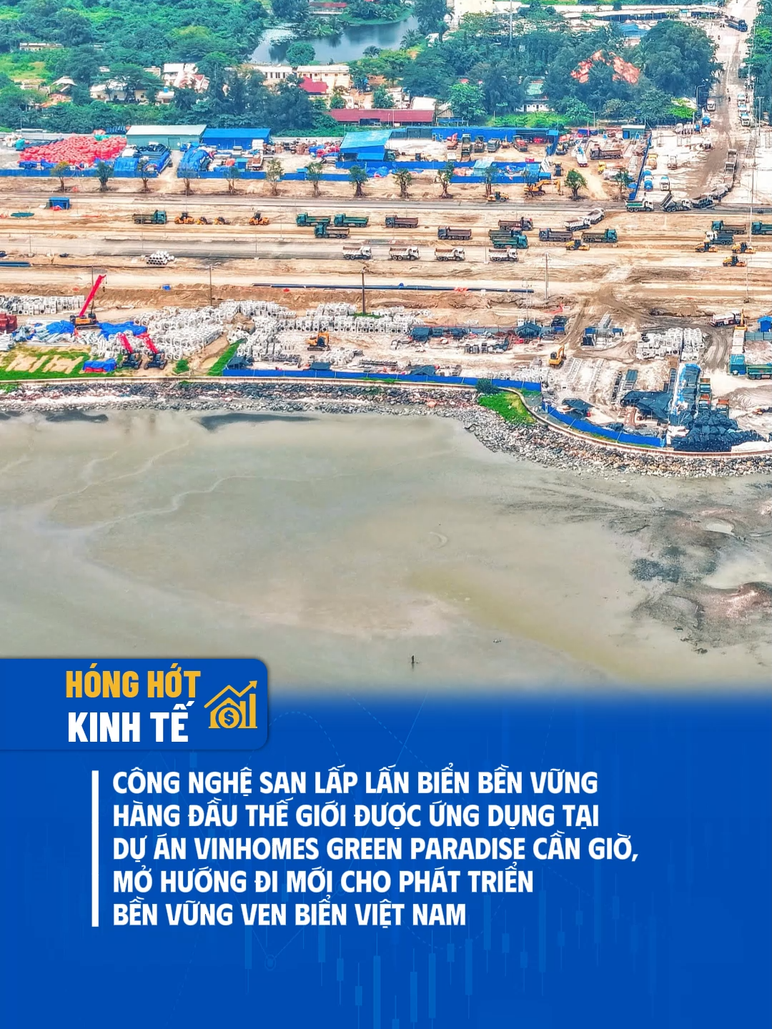 Công Nghệ San Lấp Lấn Biển bền vững hàng đầu Thế Giới được ứng dụng tại dự án Vinhomes Green Paradise Cần Giờ, mở hướng đi mới cho phát triển bền vững ven biển Việt Nam #vinhomesgreenparadise #vinhomes #cầngiờ #honghotkinhte #tiktoknews