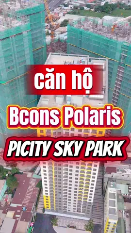 Căn hộ Bcons Polaris và Căn hộ Picity Sky Park #trongtribds #fyp #bconspolaris #picityskypark 