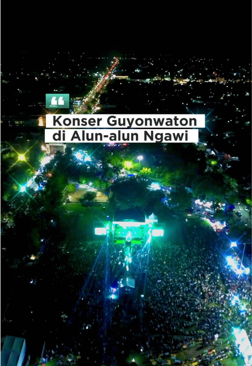 Konser @GUYONWATONOFFICIAL menjadi penutup di event Mlayu Bareng 80 Jawa Timur di Alun-alun Ngawi 🏃 Posisi kalian sebelah mana ??? . . Credit[explorejogorogo] #ngawi24jam #guyonwatonngawi #explorejogorogo #guyonwaton #konserguyonwaton 