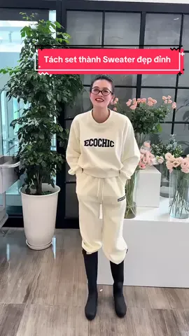 Tách set thành sweater cũng đẹp đỉnh - quá hời mua 1 dc 2 #setdonu #setni #outfittoday #ecochic #thuyyeuthoitrang 