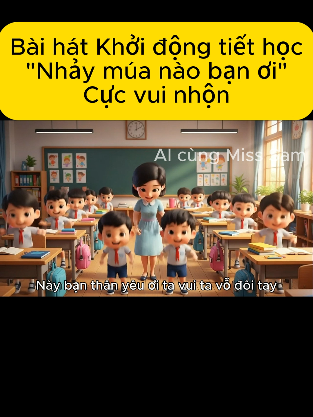 Video Bài hát khởi động tiết học 