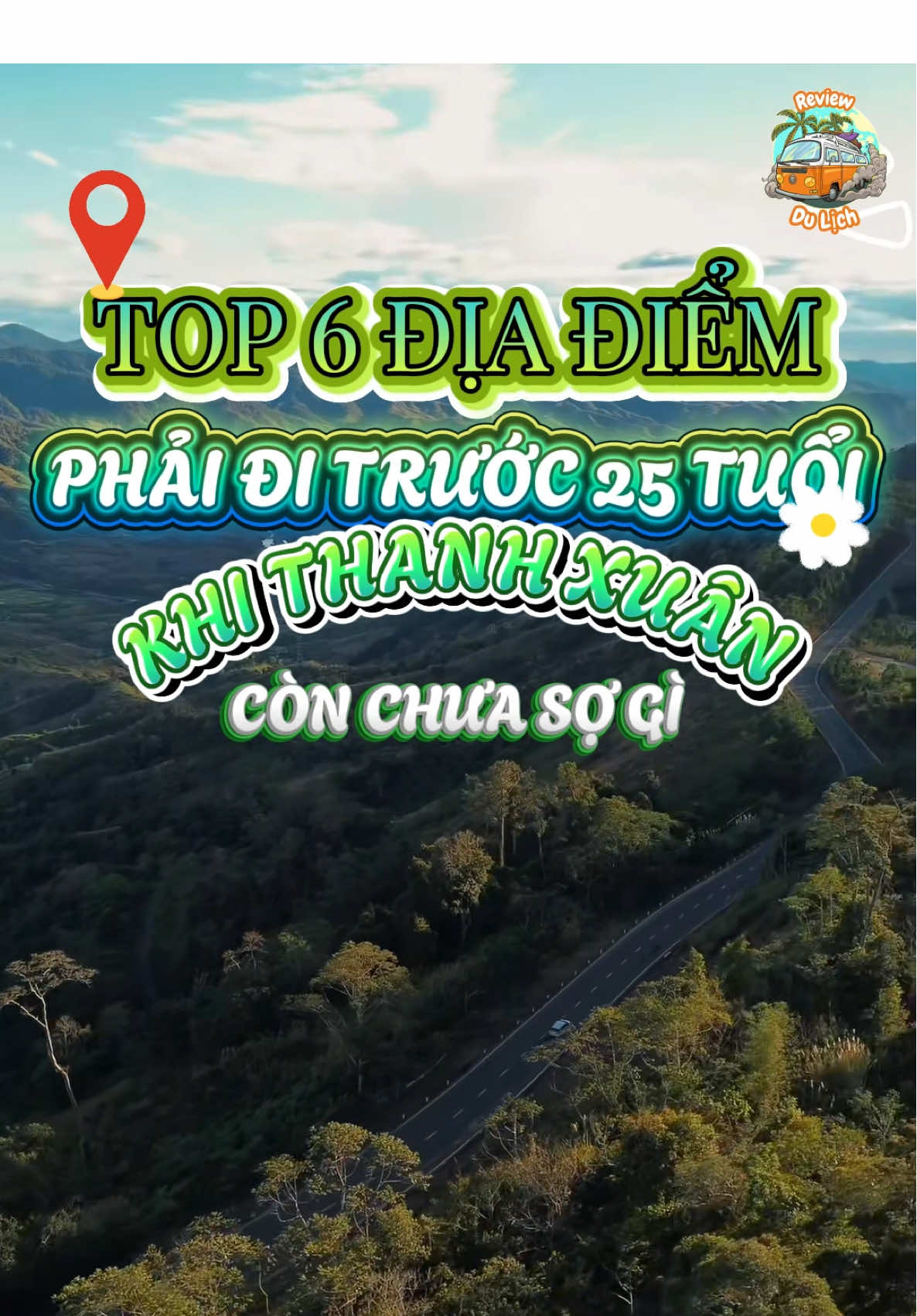 🌄✨ TOP 6 ĐỊA ĐIỂM PHẢI ĐI TRƯỚC 25 TUỔI – KHI THANH XUÂN CÒN CHƯA SỢ GÌ ✨🌸 Tuổi trẻ là để xách balo lên, leo đèo, ngắm mây, và sống hết mình với tự do. 🌿 Từ Hà Giang hùng vĩ, Sapa mộng mơ, Mù Cang Chải vàng rực… đến Tà Xùa, Mộc Châu hay Cao Bằng – mỗi nơi đều là một dấu ấn thanh xuân chẳng thể quên. 💚 ✨ Đi khi còn trẻ – vì sau này, thứ ta nhớ nhất sẽ không phải là những ngày làm việc, mà là những chuyến đi đã từng khiến tim mình rộn ràng. 🌸 #xuhuong #xuhuongtiktok #reviewdulich #viralvideo #viraltiktok 