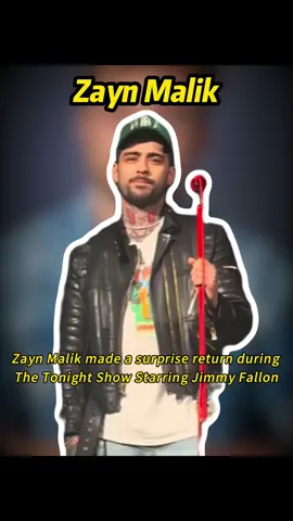 Zayn Malik made a surprise return during The Tonight Show Starring Jimmy Fallon.#ZaynMalik #JimmyFallon #NewSingle #TheTonightShow #PopMusic