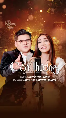 Còn Thương – Hồng Ngọc ft. Ôn Vĩnh Quang #conthuong #nguyenminhcuong #musicwave #thekhangshow #tks #hostnguyenkhang #nguyenkhang