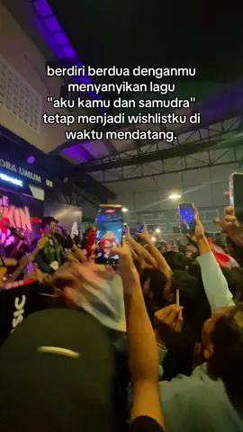 semoga di pertemuan berikutnya aku bisa membawanya🥹 #purwokerto #rebellionrose #konsermusik #akukamudansamudra #serubanget 
