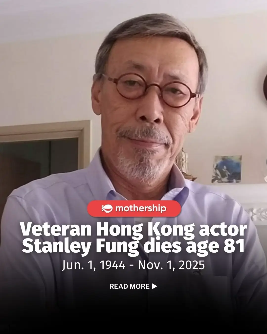 Rest in peace. Fung was a prominent figure in Hong Kong's film and television industry from the 1970s through the 1990s. His last film role was in the Taiwanese horror film 