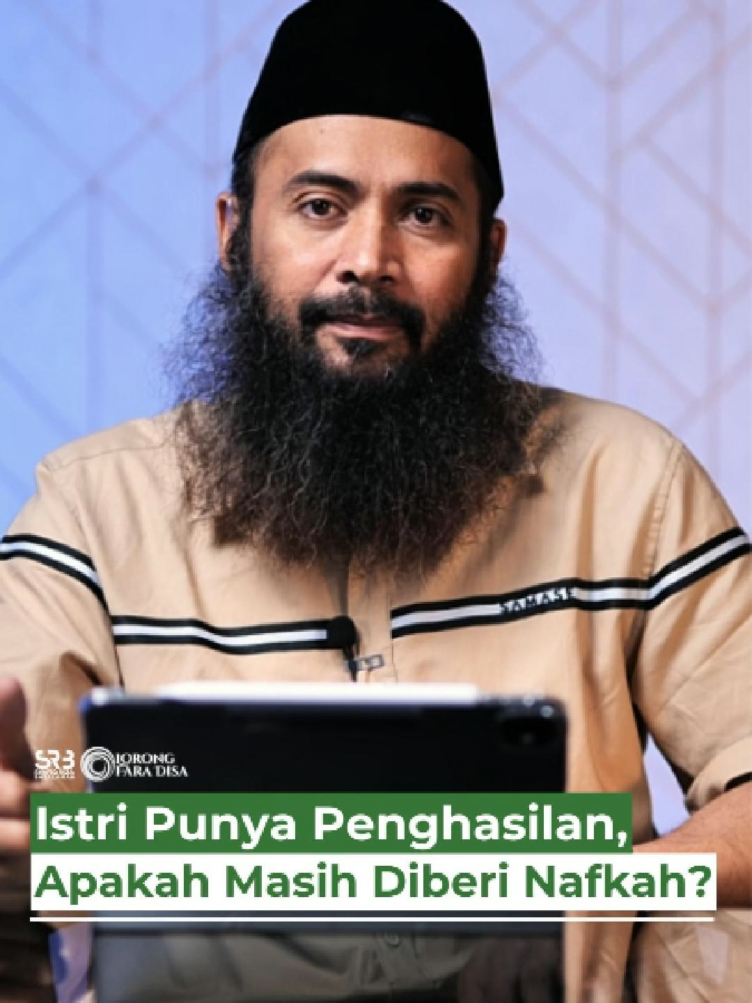 Istri Punya Penghasilan, Apakah Masih Diberi Nafkah? Simak kajian selengkapnya dengan judul, 