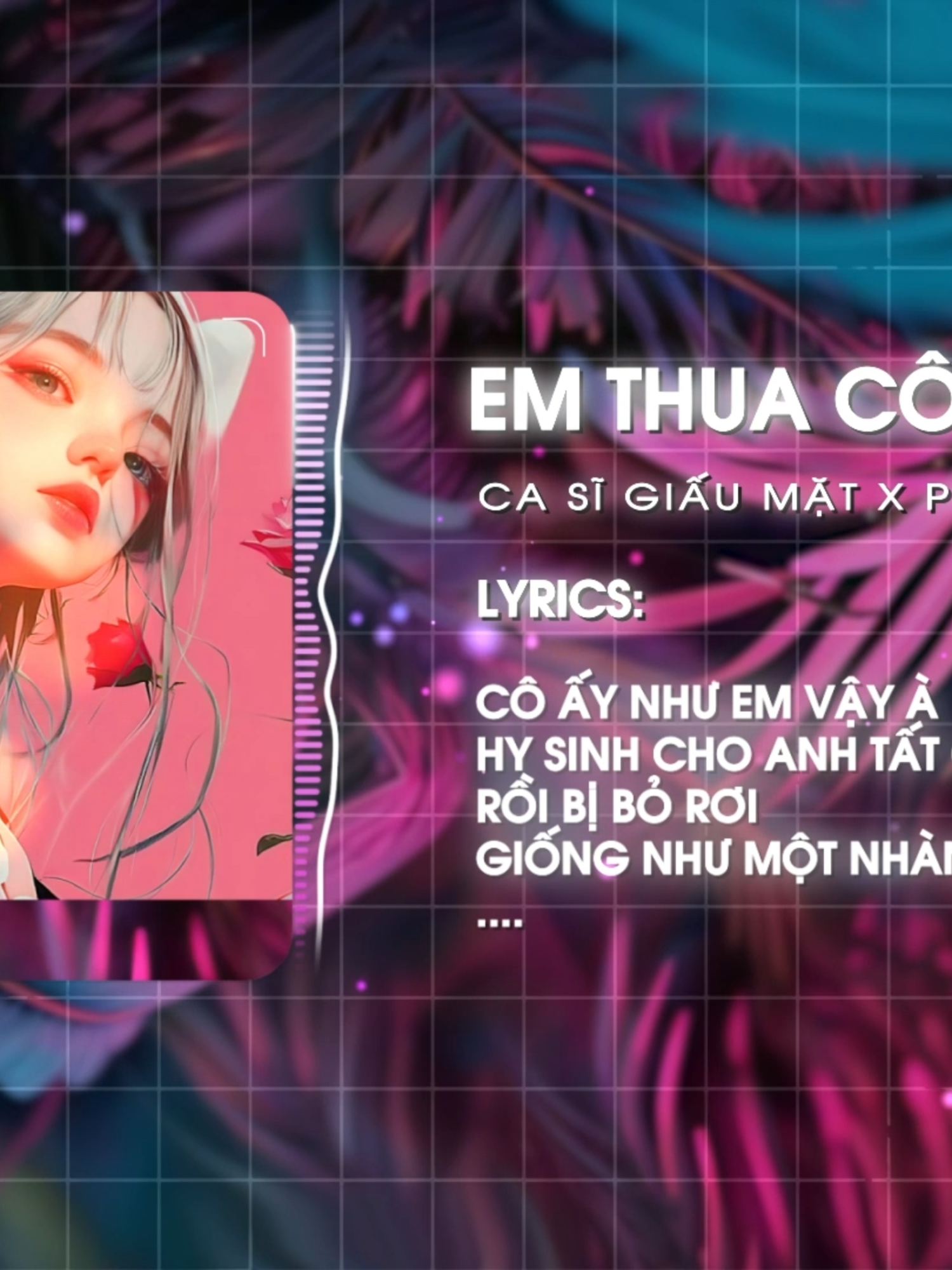 Em Thua Cô Ta Remix (PPH Remix) - Ca Sĩ Giấu Mặt | Cô Ấy Tốt Hơn Em À Cô Ta Cũng Thương Anh À Tiktok