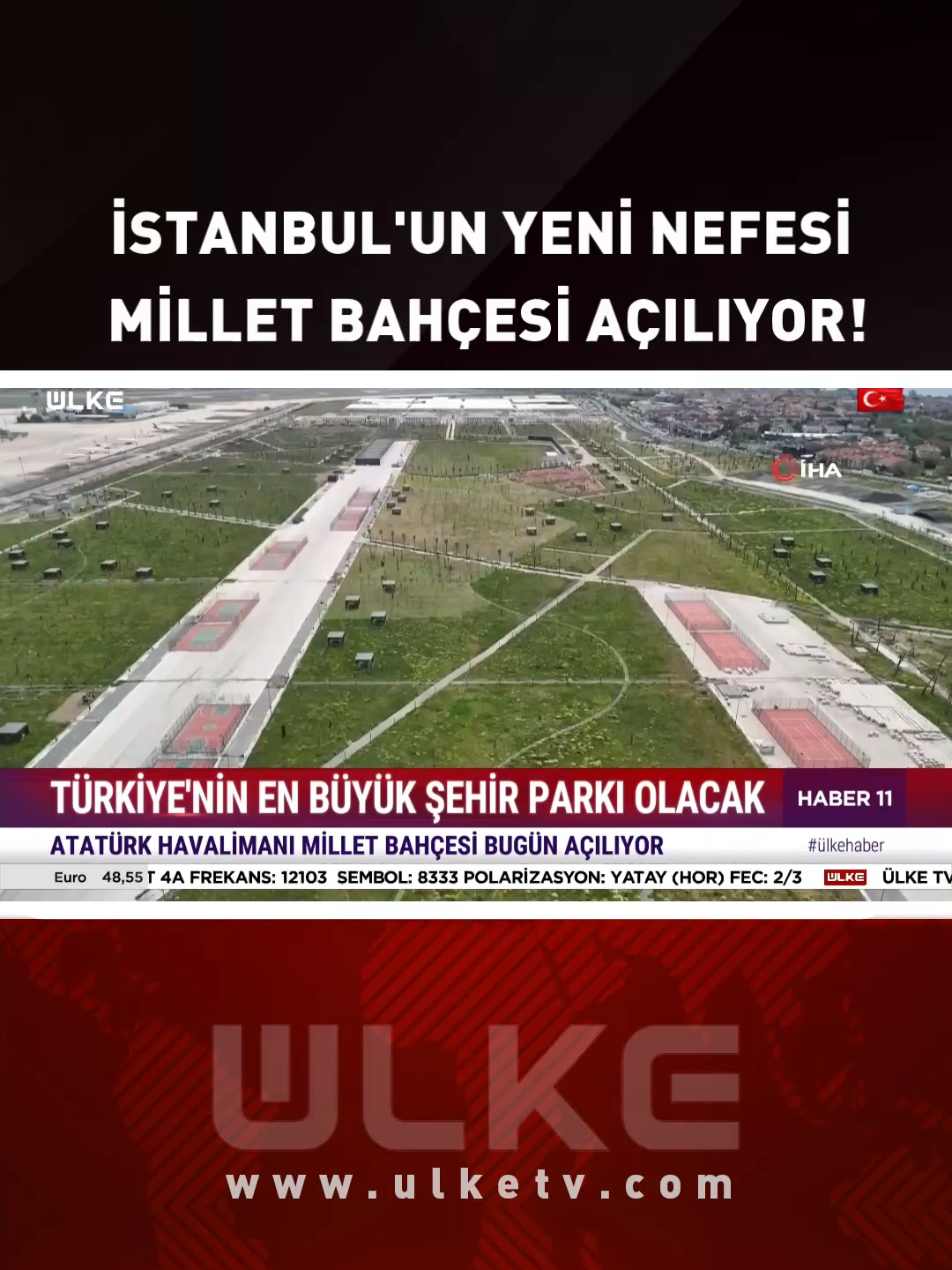 İstanbul'un Yeni Nefesi! Atatürk Havalimanı Millet Bahçesi Bugün Açılıyor #shorts