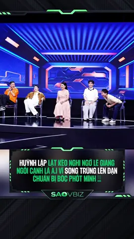 Tới lượt Huỳnh Lập rồi :))) #saovbiz #legiang #huynhlap #ailaai #fptplay 