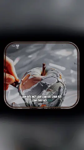 Tình yêu đôi lúc giống quả cam#thaydoibanthan #baihoccuocsong #chualanhtamhon #phattrienbanthan #docsachmoingay 