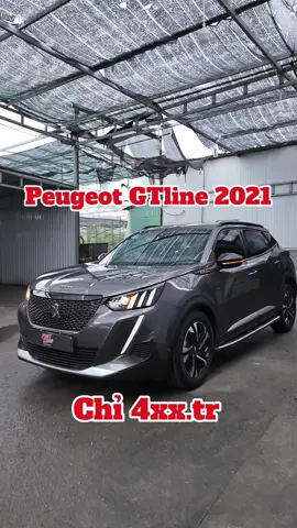 Rẻ hơn thị trường 70tr: Peugeot 2008 GTline sx 2021 #peugeot2008 #peugeot #2008gt #xuanphucotocu #xegamcao 