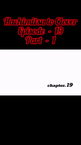 #HachimitsuToClover #HoneyAndClover #crd #animemmsub #jansml0014 