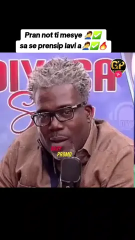 Pran not ti mesye 🧏‍♂️✅ Sa se prensip lavi a🧏‍♂️✅🔥 #diyosashow #garypromo_1 #haitiantiktok #viral #ayiti509 