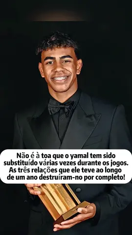 Não é à toa que o yamal tem sido substituído várias vezes durante os jogos. As três relações que ele teve ao longo de um ano destruíram-no por completo ! #brasil🇧🇷 #lamineyamal #celebrity #neymar #foryour 