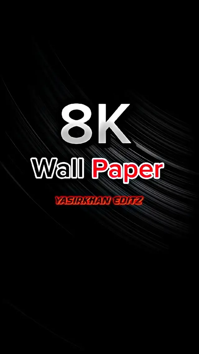 8k Wallpaper...#8KWallpaper #phonewallpaper #viralvideos #1m #fyp 