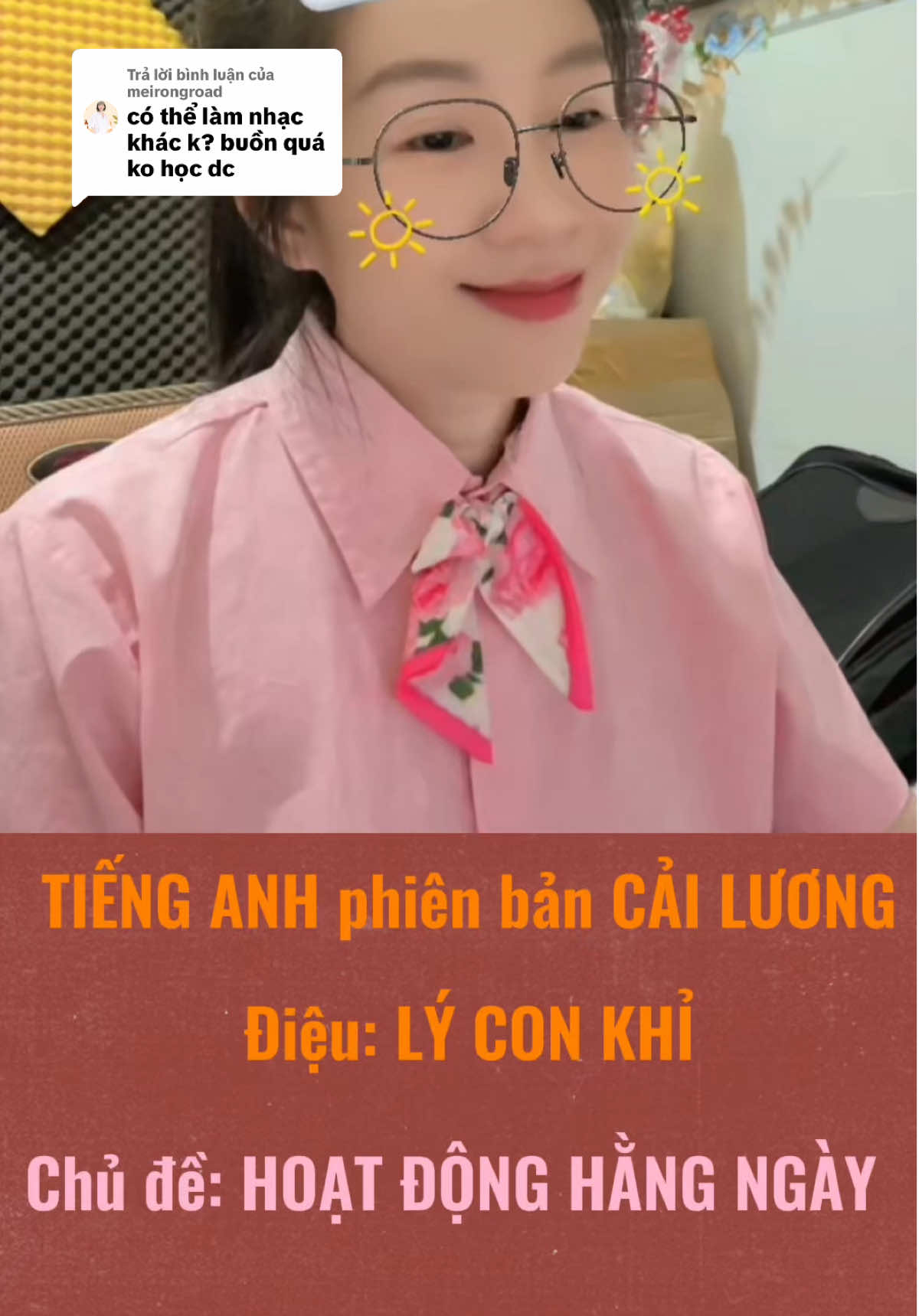 Trả lời @meirongroad này vui tươi dễ học - chiều ý cô gái đẹp luôn nè🥰🤭❤️LÝ CON KHỈ#cailuongvietnam #englishteacher #englishforkids #learnenglish #tienganhchobe 