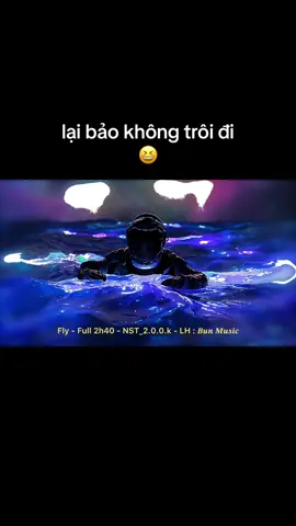 Fly - Full 2h40 - NST_2.0.0.k #nhacremix #viral #bunmusic6 #xuhuong #nonstop 
