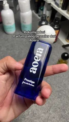 #parfum #parfumviral #parfumereccomended #aoeraparfum #aoeraprestige 