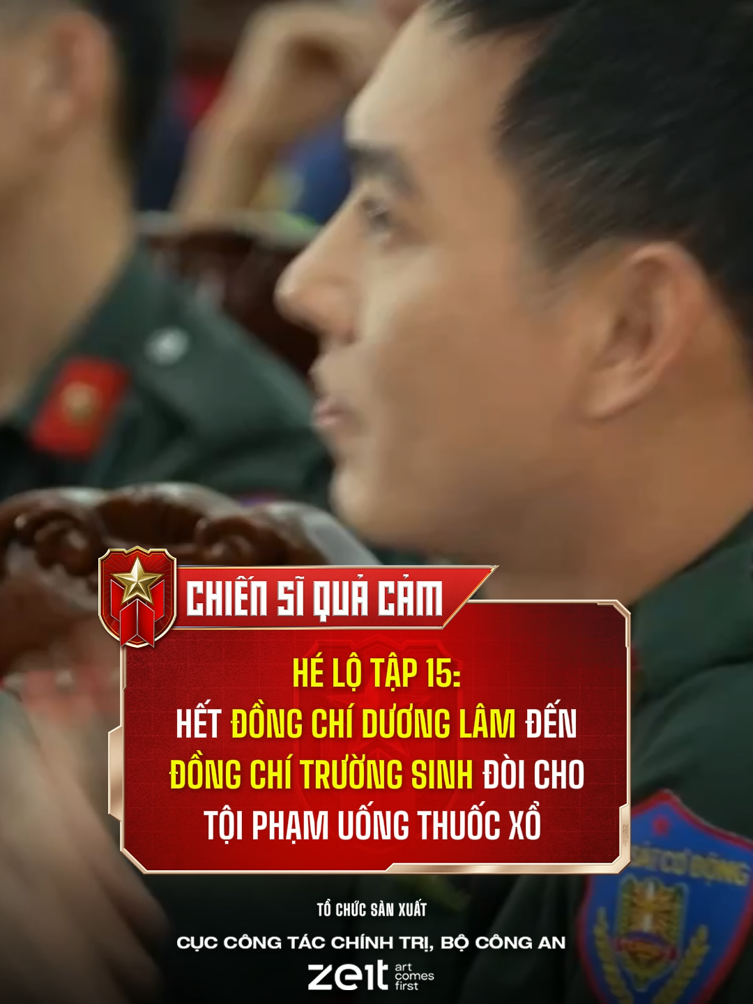 Đúng là anh em thân thiết, chúng mình có nhau #ChienSiQuaCam #BoCongan #Zeit #TikTokGiaiTri #hanhtrinhquacam #leduongbaolam #songluan