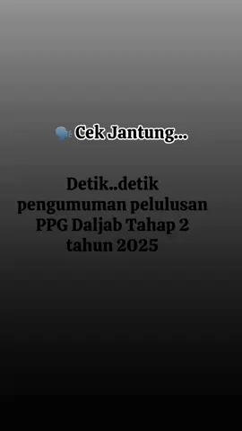 Detik2 pengumuman PPG Daljab Tahap 2 tahun 2025...link ukpppg eror...overload..semoga petanda baik...#ppgdaljab #tahap2 #ukpppg#ppg2025 