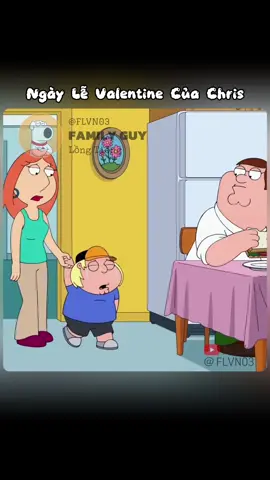 Chris biết được sự thật về ngày lễ Valentine #familyguy #longtieng #flvn03 