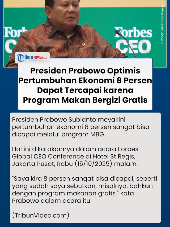 Prabowo Optimis Pertumbuhan Ekonomi 8 Persen Bisa Tercapai dengan Adanya Program MBG