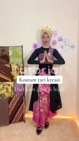 Tutorial bikin kostum tari kreasi dari kain jarik dan hijab #kostumtarikreasi #kostumtari  #kreasikainjarik #kostumkreasi #kostumkarnaval 