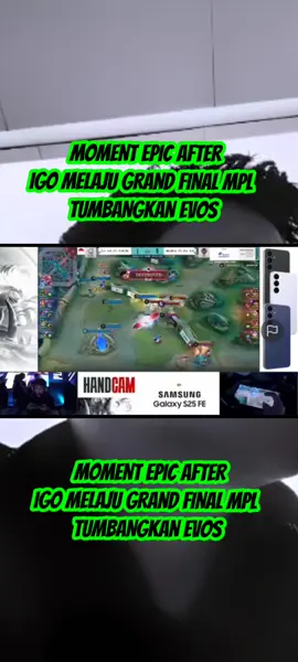 #MLBB9TH #MLBB  MOMENT EPIC AFTER IGO MELAJU GRAND FINAL MPL TUMBANGKAN EVOS#fypp #afterigo #evosesports 