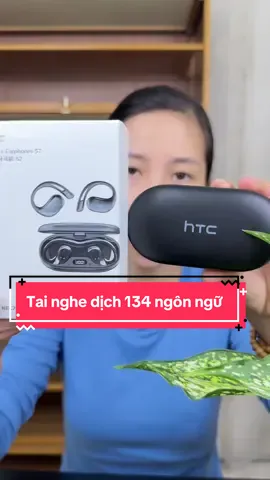 Tai nghe không dây NE57 #phiên dịch 134 ngôn ngữ##hangxinhtuoi68 #tainghe #tainghekhongday #htc 