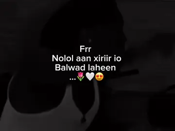 Noloshasss😍🤍🌷#fypシ゚ #foryoupage #somalitiktok12 